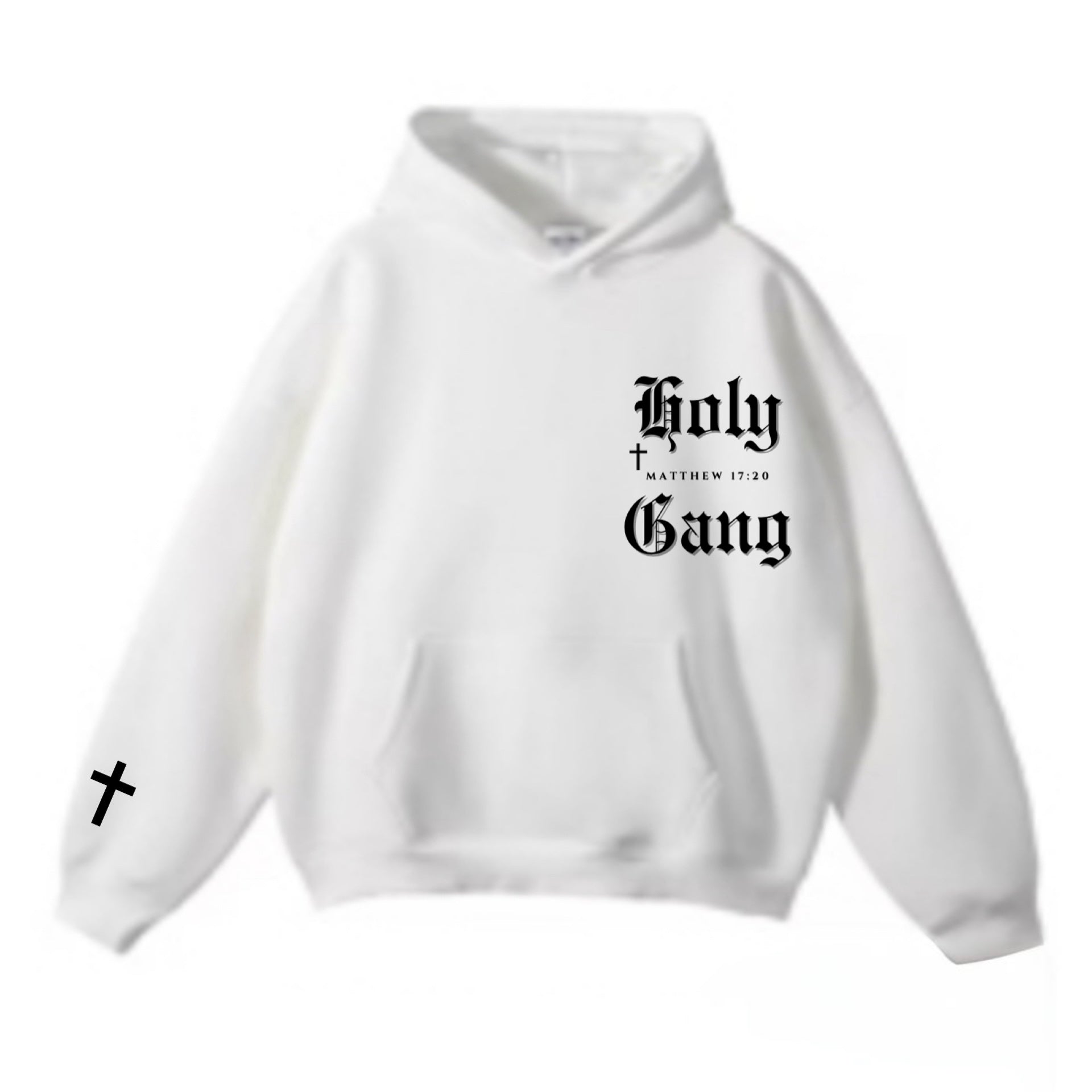 Front of white Holy Gang hoodie with black gothic logo, cross and Matthew 17:20 verse.