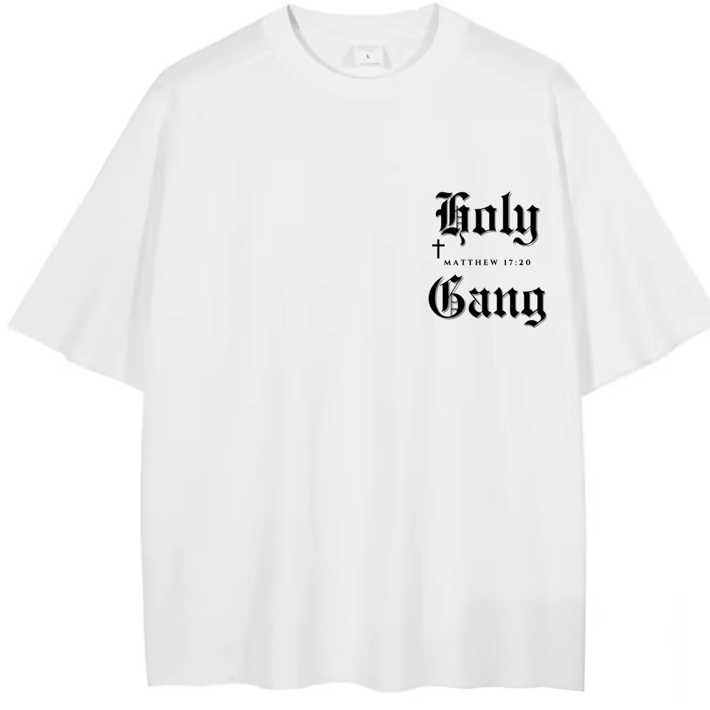 Front of white Holy Gang oversized t-shirt with black gothic logo, cross and Matthew 17:20 verse. 